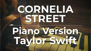 Cornelia Street (Piano Version) - Taylor Swift | Lyric Video