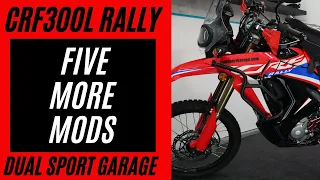 Five More CRF300 rally mods