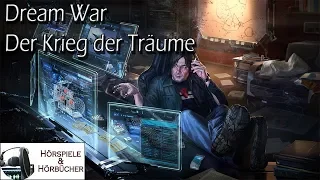 Dream War-Der Krieg der Träume - Hörspiel