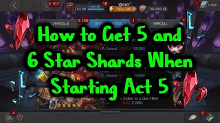 How to Get 5 and 6 Star Shards When Starting Act 5 | Marvel Contest of Champions