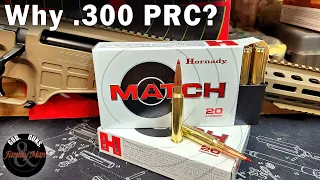 Why the 300 PRC?