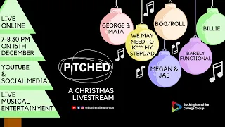 PITCHED Music Christmas Gig 2021 Bucks College Group