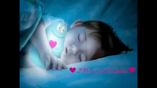 Two Hours to Put A Baby To Sleep ♫ Song of Gentle Lullabies ♫  ♥ ♥ 2020