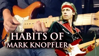 Guitar Habits of Mark Knopfler