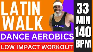 Latin Walk Dance Aerobics Low Impact Workout | 33 Minutes | Mambo Cha Cha Salsa Merengue and more.