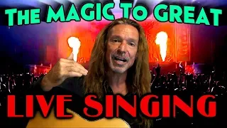 The MAGIC To Great Live Singing - 10 AMAZING Tips! Ken Tamplin Vocal Academy