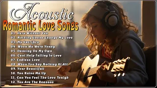 ACOUSTIC M🎶🎶 ROMANTIC ACOUSTIC LOVE SONGS 🎉🎉 TOP HITS ACOUSTIC GUITAR🎶🎶 ACOUSTIC ENCLAVE