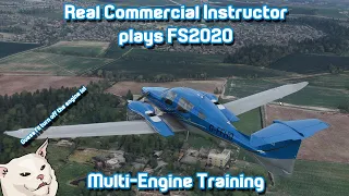 Multi-Engine Flying with the DA62X Project Mod in FS2020, with real Commercial Instructor!