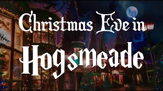 Harry Potter and Christmas Music and Ambience ~ Christmas Eve in Hogsmeade