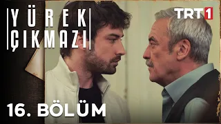 Yürek Çıkmazı 16. Bölüm