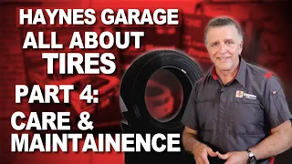 Tires 101 | Tire Care & Maintenance  - Part 4