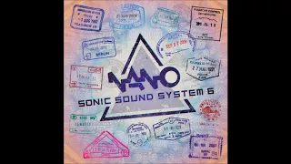 VA - Nano Sonic Sound System 6 [Full Compilation]