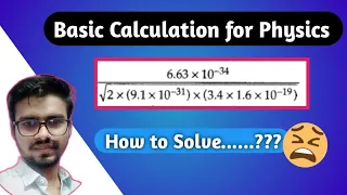 How to solve numerical, basic Calculation for Physics