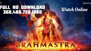 How To Download Full Brahmastra Movie Full HD !! ब्रह्मास्त्र मूवी डाउनलोड कैसे करें Full HD