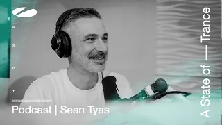 Sean Tyas - A State of Trance Episode 1165 Podcast