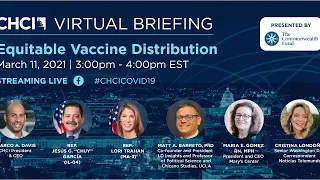 CHCI Virtual Briefing Series: Equitable Vaccine Distribution