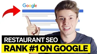 SEO For Restaurants: Rank #1 on Google For Free (2023)