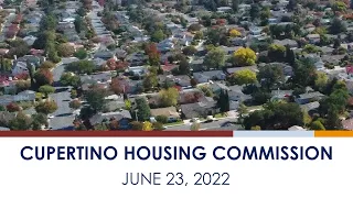 Cupertino Housing Commission Special Meeting - June 23, 2022