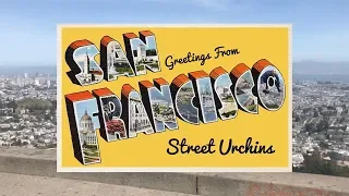 Street Urchin's SF Tour Guide