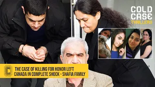 The case of killing for honor left Canada in complete shock - Shafia Family