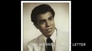 Tiny Morrie - Lonely Letter