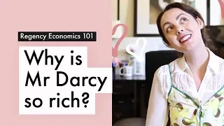 Why is Mr Darcy so rich? Jane Austen Economics 101
