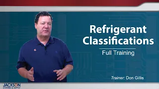 Refrigerant Classifications and Changes Full Training- 2023