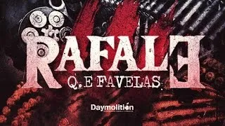 Q.E Favelas - Rafale 3 | Daymolition