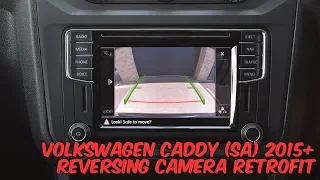 Volkswagen Caddy 2017 (SA) Reversing Camera Retrofit