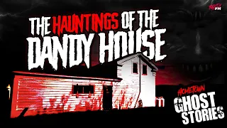 The Hauntings of the Dandy House | Hinsdale, NY