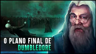 O ÚLTIMO PLANO DE DUMBLEDORE!