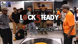 7 To Smoke Locking (Beginner) Battle - Locksteady Vol. 3