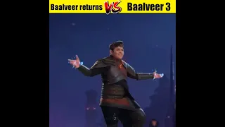 Baalveer returns VS Baalveer 3 | Comparison video | #short