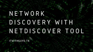 DISCOVERING HOSTS ON NETWORK WITH NETDISCOVER