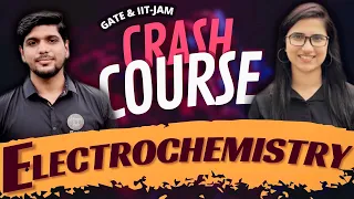 Electrochemistry | GATE Chemistry Crash Course | IIT JAM Crash Course Chemistry | Chemical Science