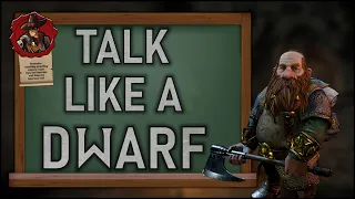 Warhammer Talk - How to speak like a Dwarf!