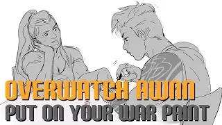 Overwatch AWNN - Put On Your War Paint