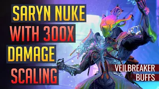 Warframe | SARYN: 300x Damage Scaling? | Veilbreaker