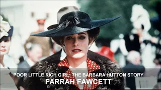 Poor Little Rich Girl   The Barbara Hutton Story Theme