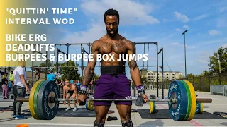 "Quittin Time" Interval WOD | Bike + Deadlifts (Ascending Weight) + Burpees