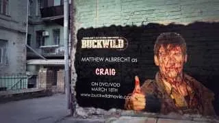 Buck Wild Movie Character Reveal - Matthew Albrecht