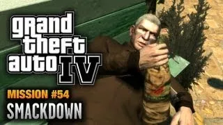 GTA 4 - Mission #54 - Smackdown (1080p)