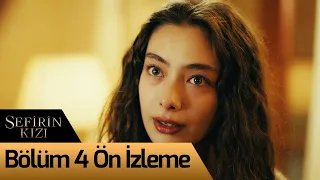 Sefirin Kızı 4. Bölüm Ön İzleme