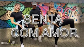 kevinho e Zé Felipe  - Senta Com Amor /Coreografia CARLOS LIMA