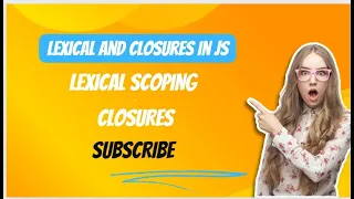 Lexical scoping in js|closures in Javascript|javascript for begineers|javascript in telugu|js