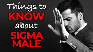 23 Things You Need To Know About Sigma Male