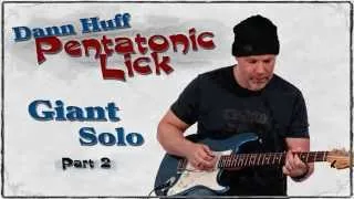 Dann Huff - Fast Pentatonic Lick - Guitar Lesson - Part 2 of 2 - Guitar Solo - GuitarBreakdown