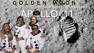 All Space Considered Remembers Remembering Apollo 11