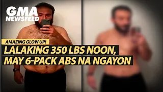 Lalaking 350 lbs noon, may 6-pack abs na ngayon | GMA News Feed