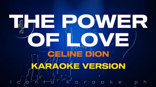 THE POWER OF LOVE Celine Dion | Karaoke Version